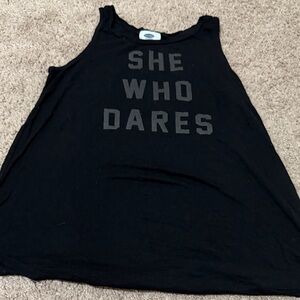 Black Tank Top She Who Dares 💚